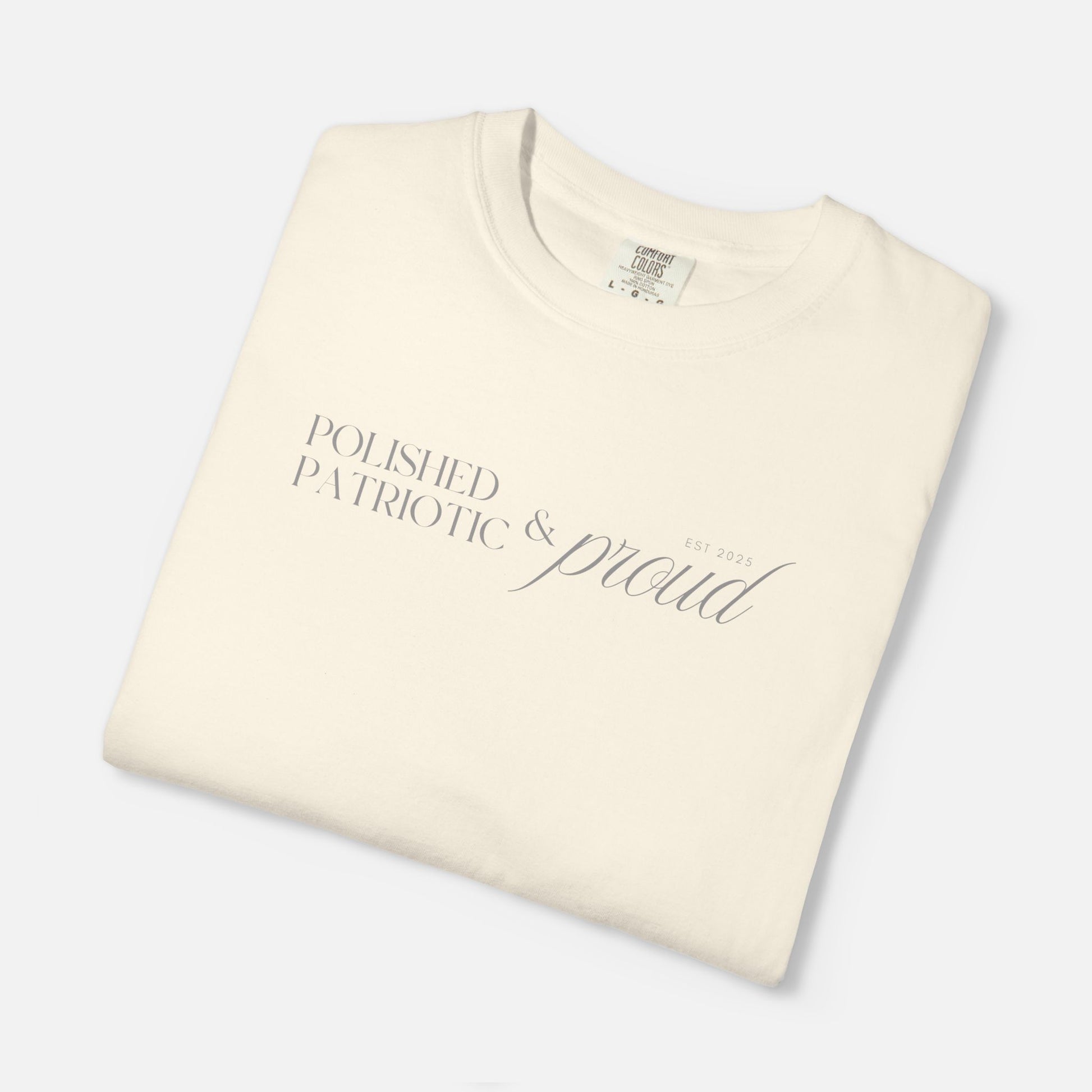 Polished, Patriotic & Proud – Statement Tee Light