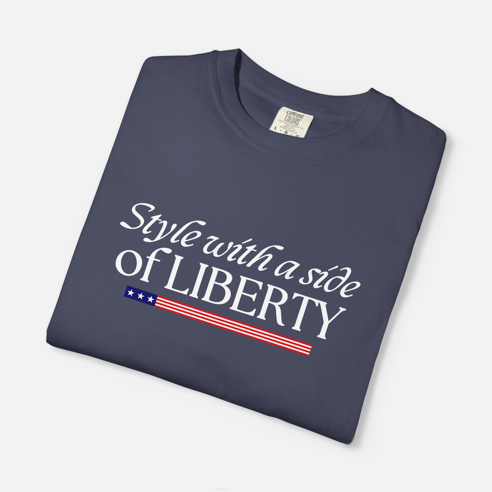Style with a side of Liberty - T-Shirt