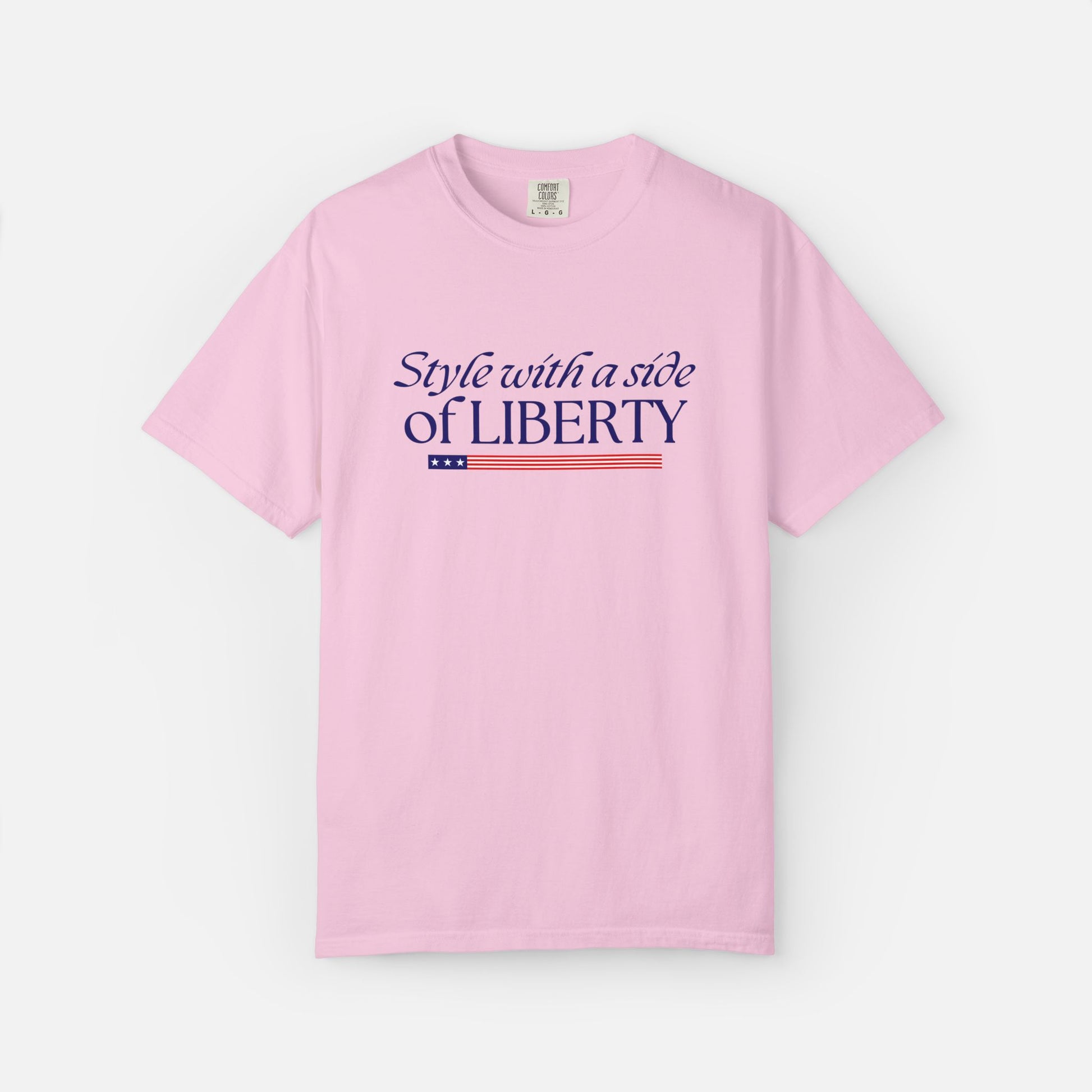 Style with a Side of Liberty - T-Shirt Light