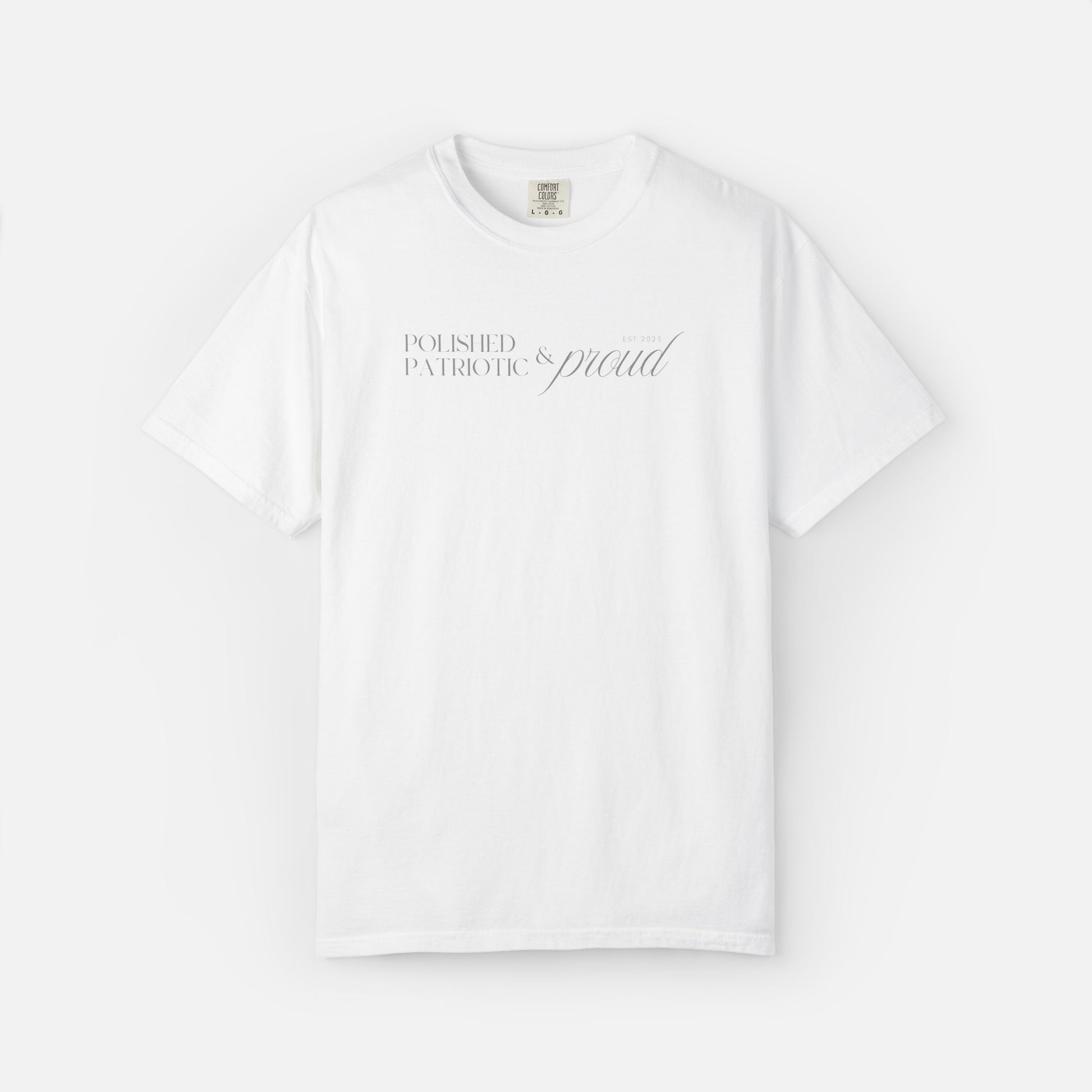 Polished, Patriotic & Proud – Statement Tee Light