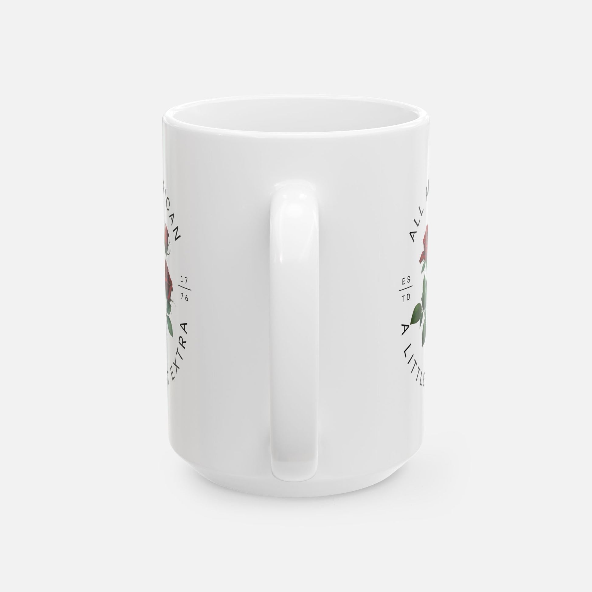 All American, A Little Extra – Glossy Ceramic Mug 11oz