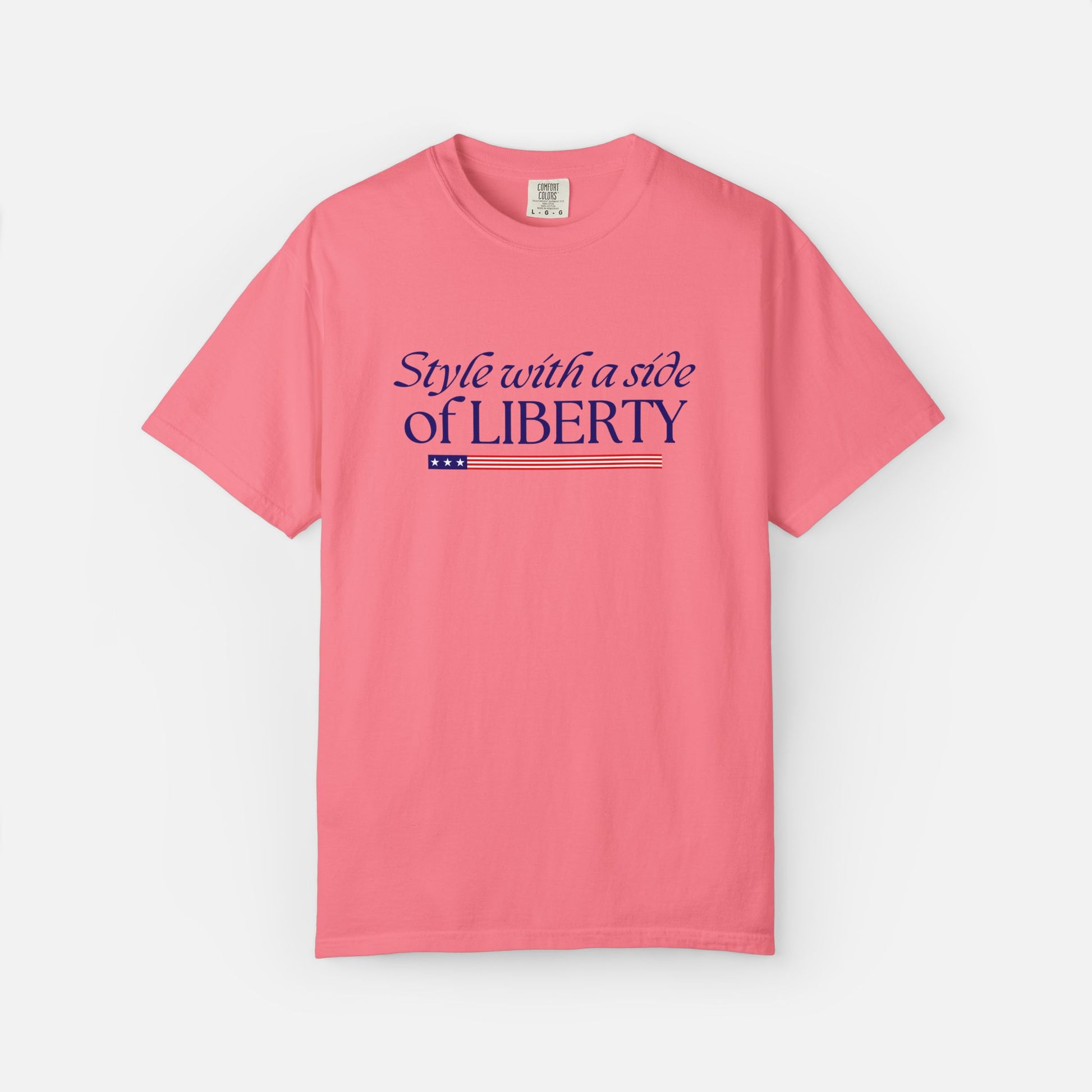 Style with a Side of Liberty - T-Shirt Light
