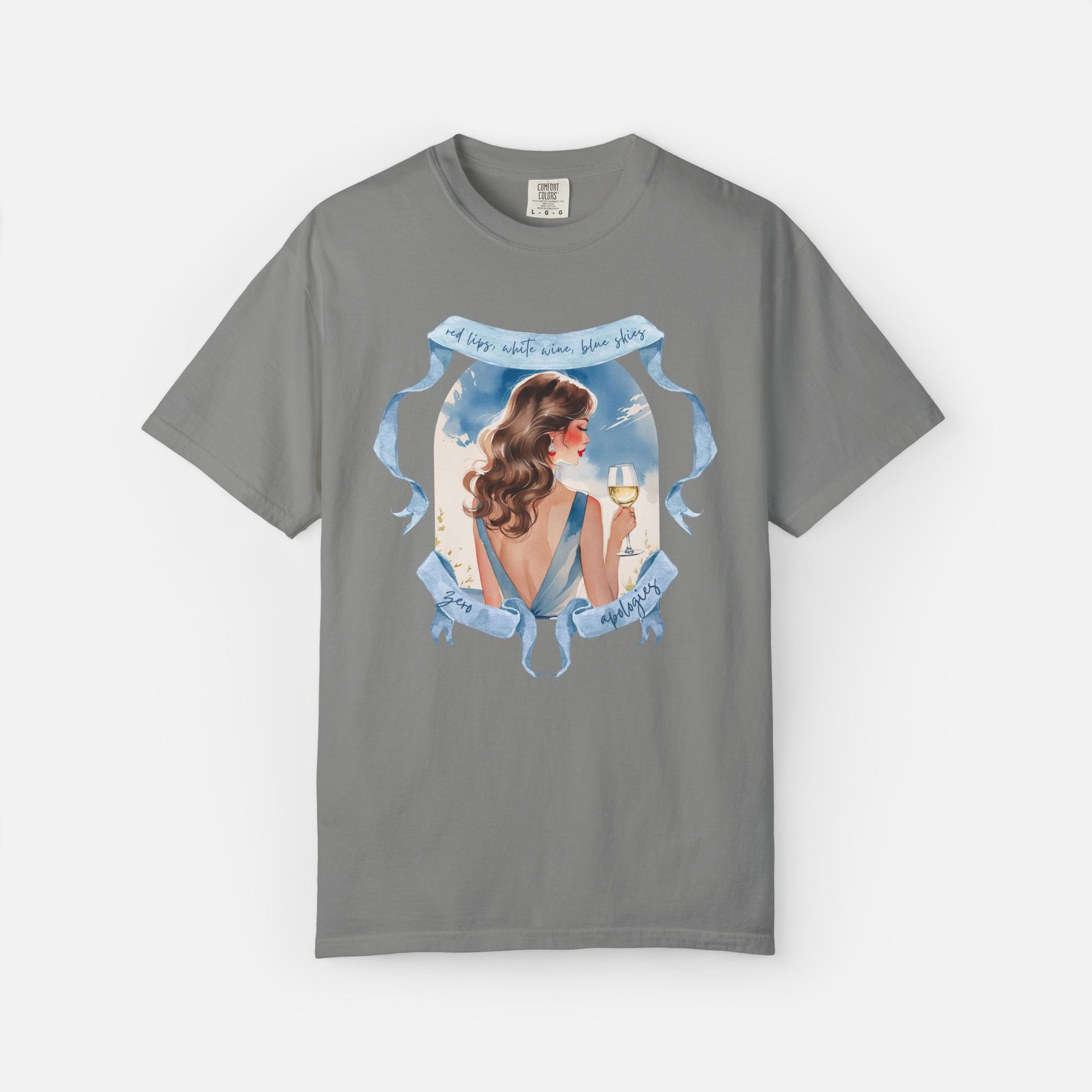 Red Lips, White Wine, Blue Skies, Zero Apologies - Tee