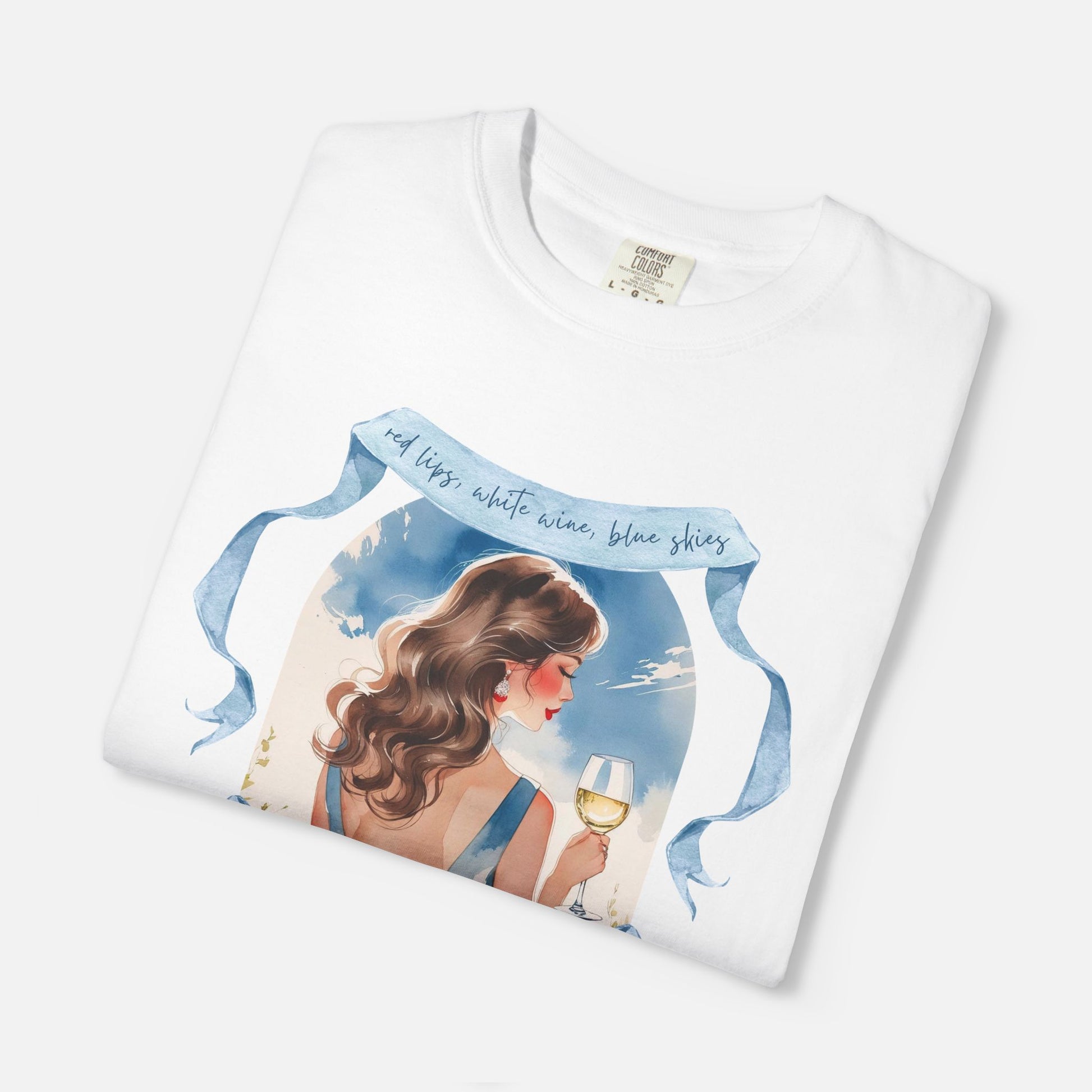 Red Lips, White Wine, Blue Skies, Zero Apologies - Tee