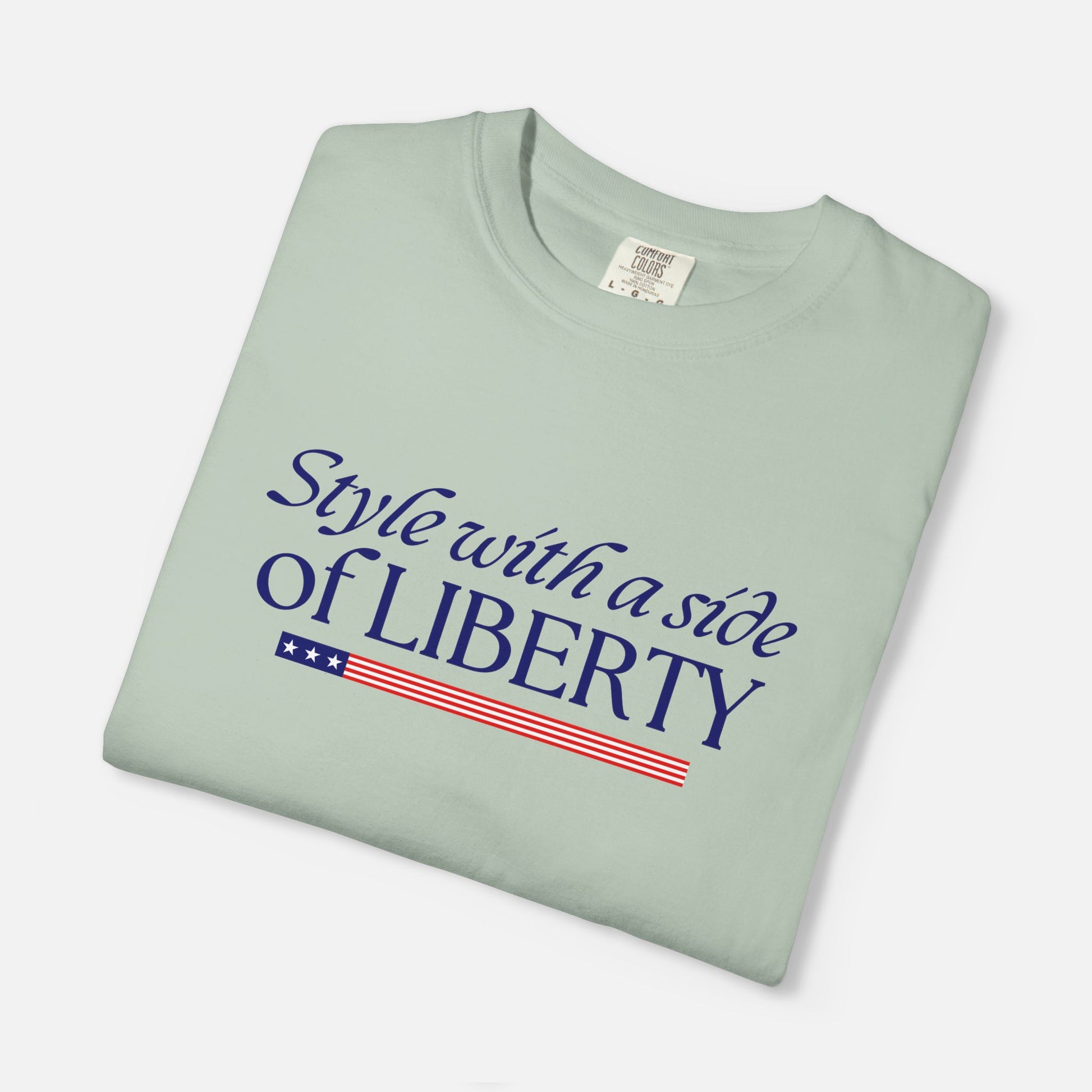 Style with a Side of Liberty - T-Shirt Light
