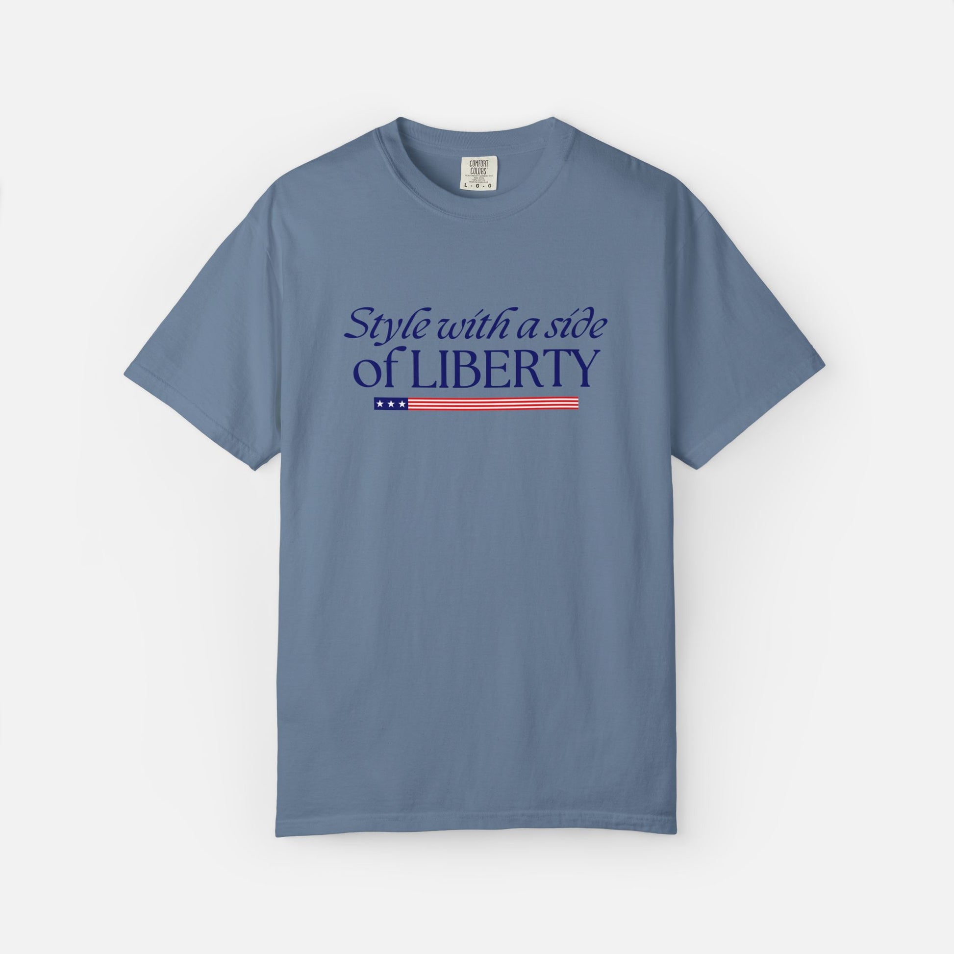 Style with a Side of Liberty - T-Shirt Light