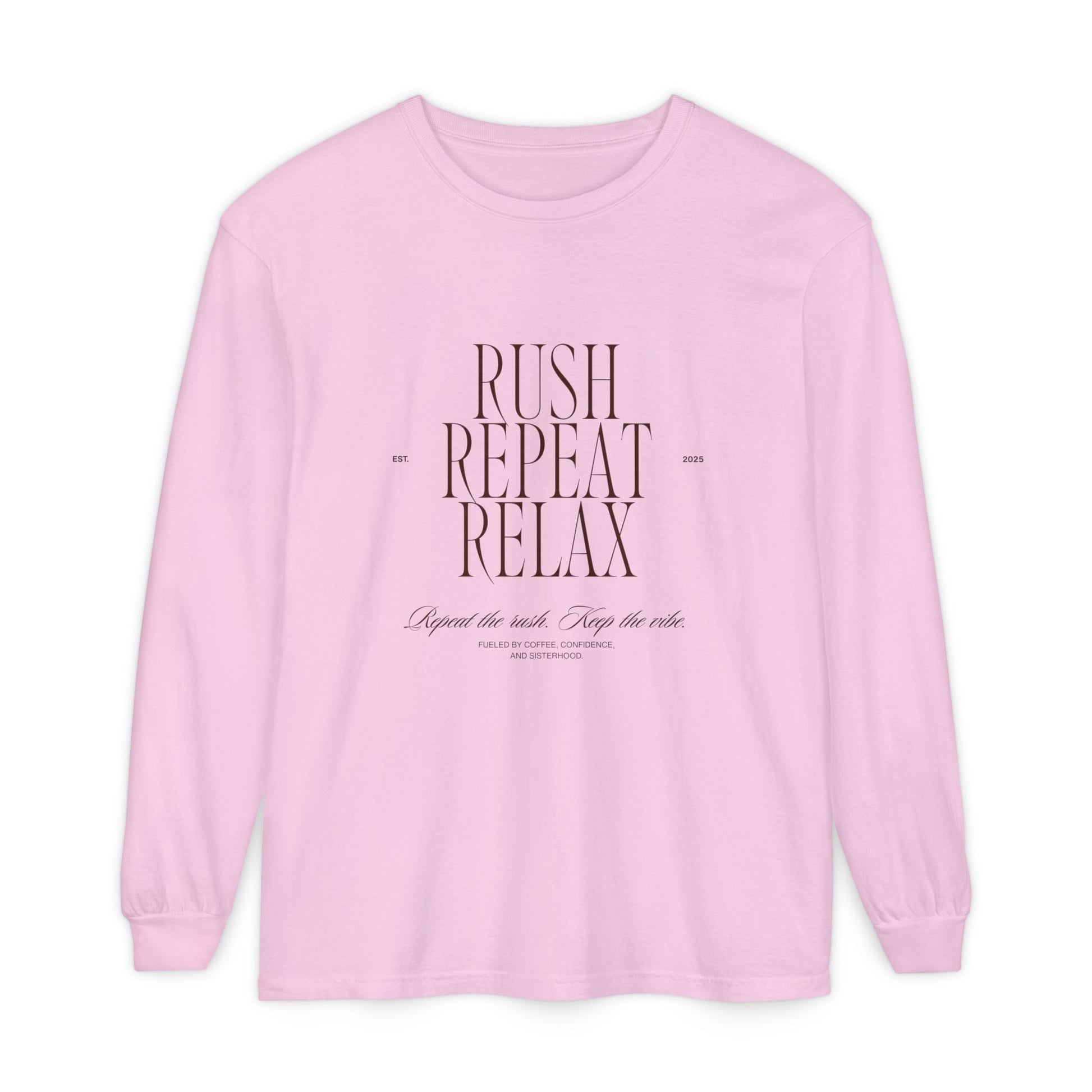 Rush Repeat Relax - Minimalist Graphic Long Sleeve Tee