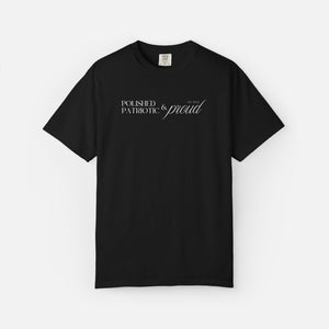 Polished, Patriotic & Proud – Statement Tee