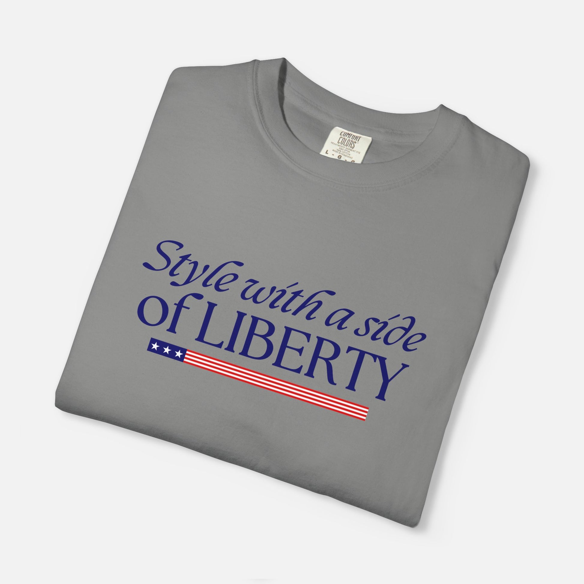 Style with a Side of Liberty - T-Shirt Light