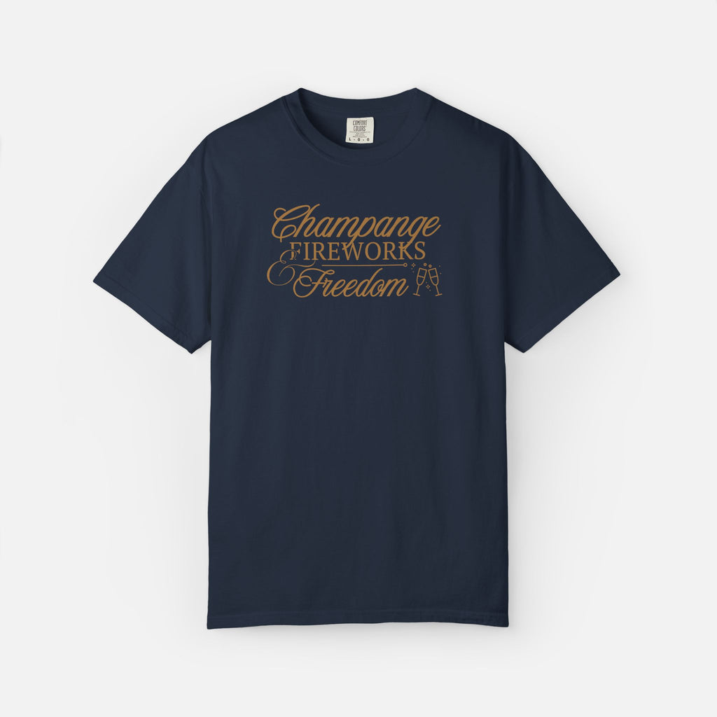 Champagne, Fireworks, Freedom - Tee