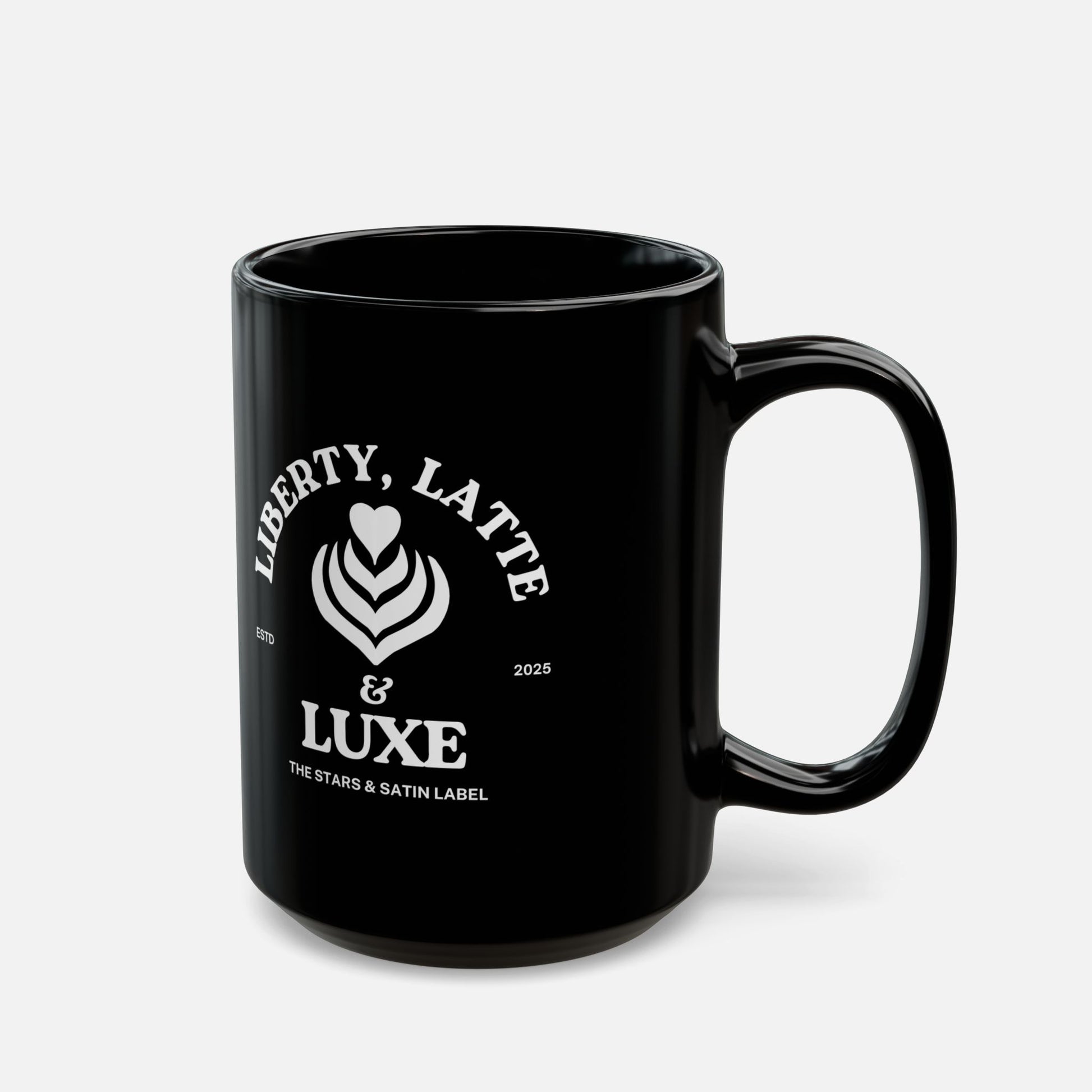Liberty, Latte & Luxe – Glossy Black Ceramic Mug 11oz, 15oz