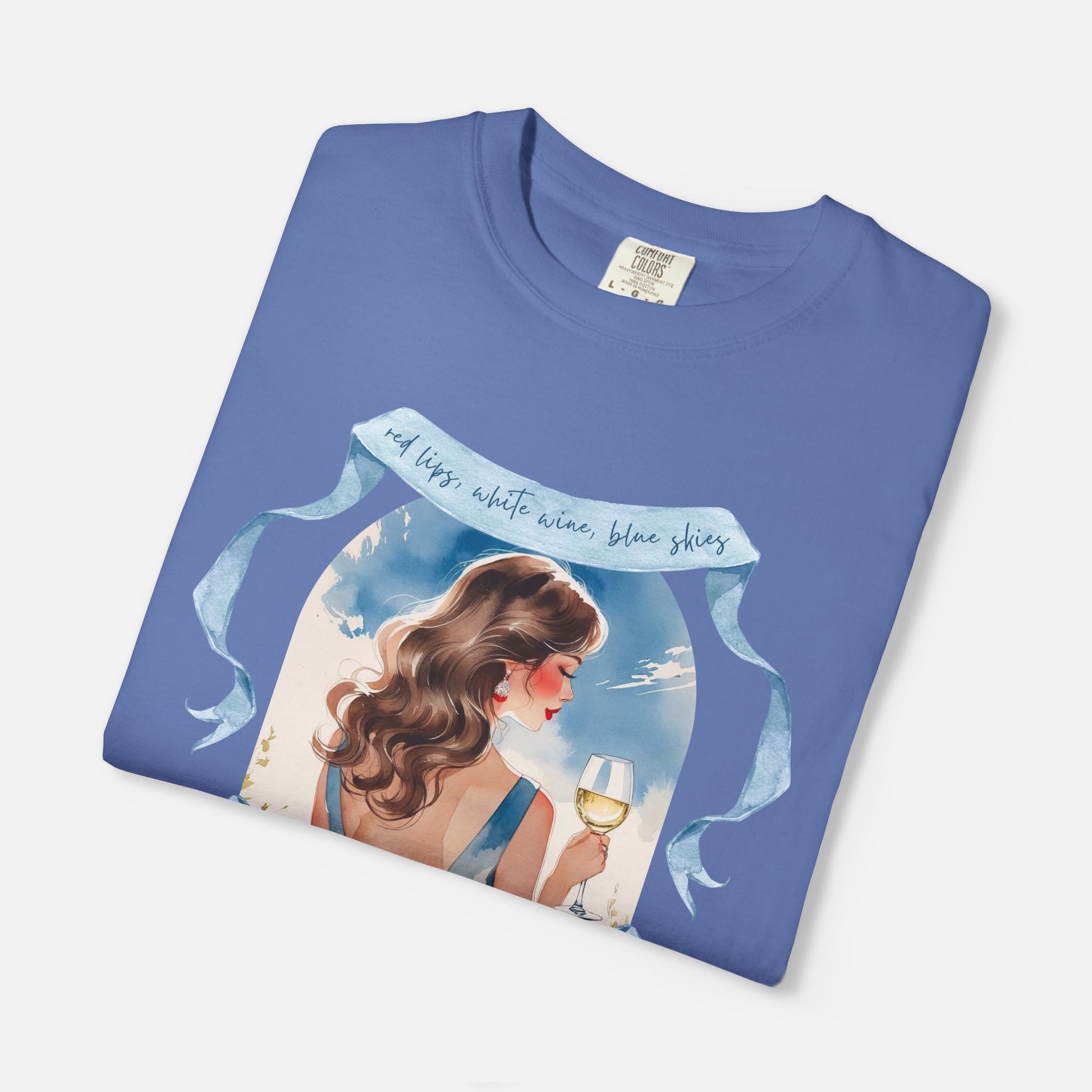 Red Lips, White Wine, Blue Skies, Zero Apologies - Tee