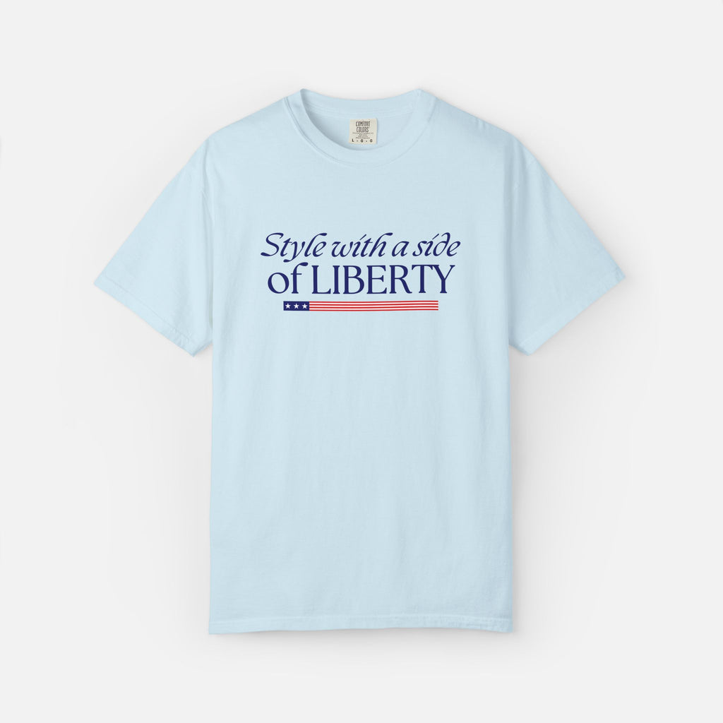 Style with a Side of Liberty - T-Shirt Light