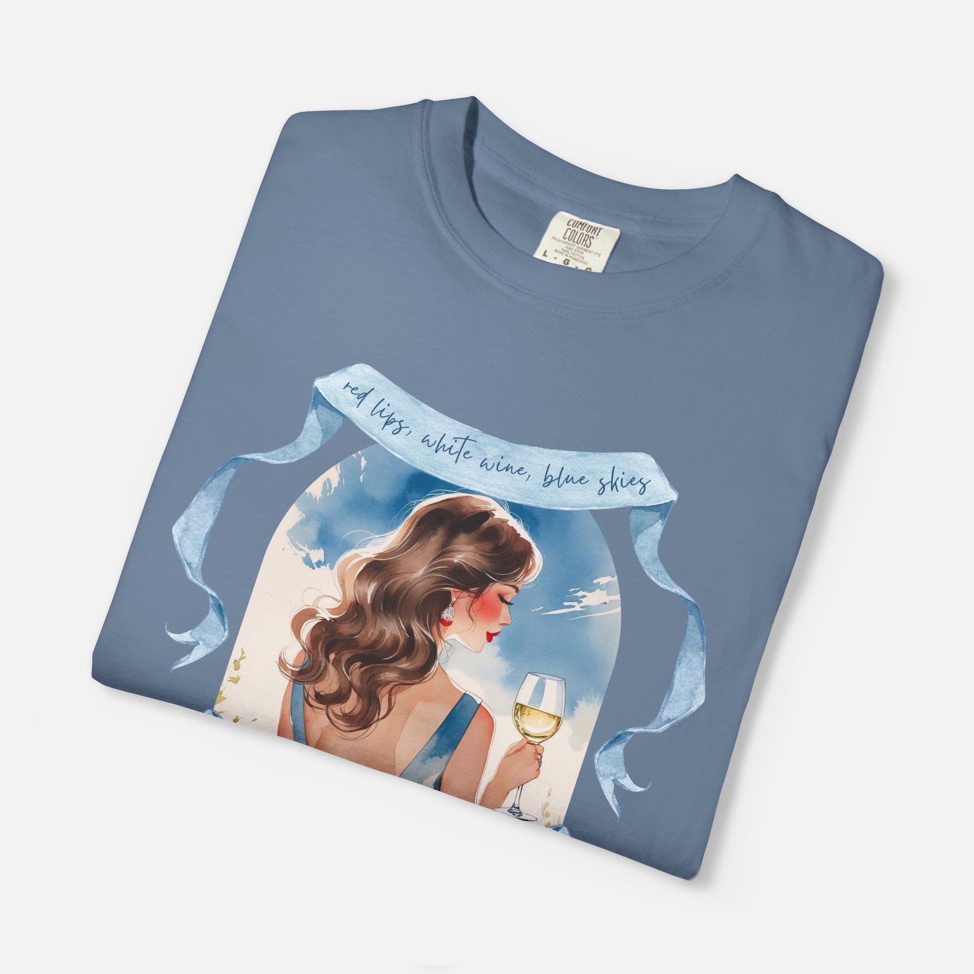 Red Lips, White Wine, Blue Skies, Zero Apologies - Tee