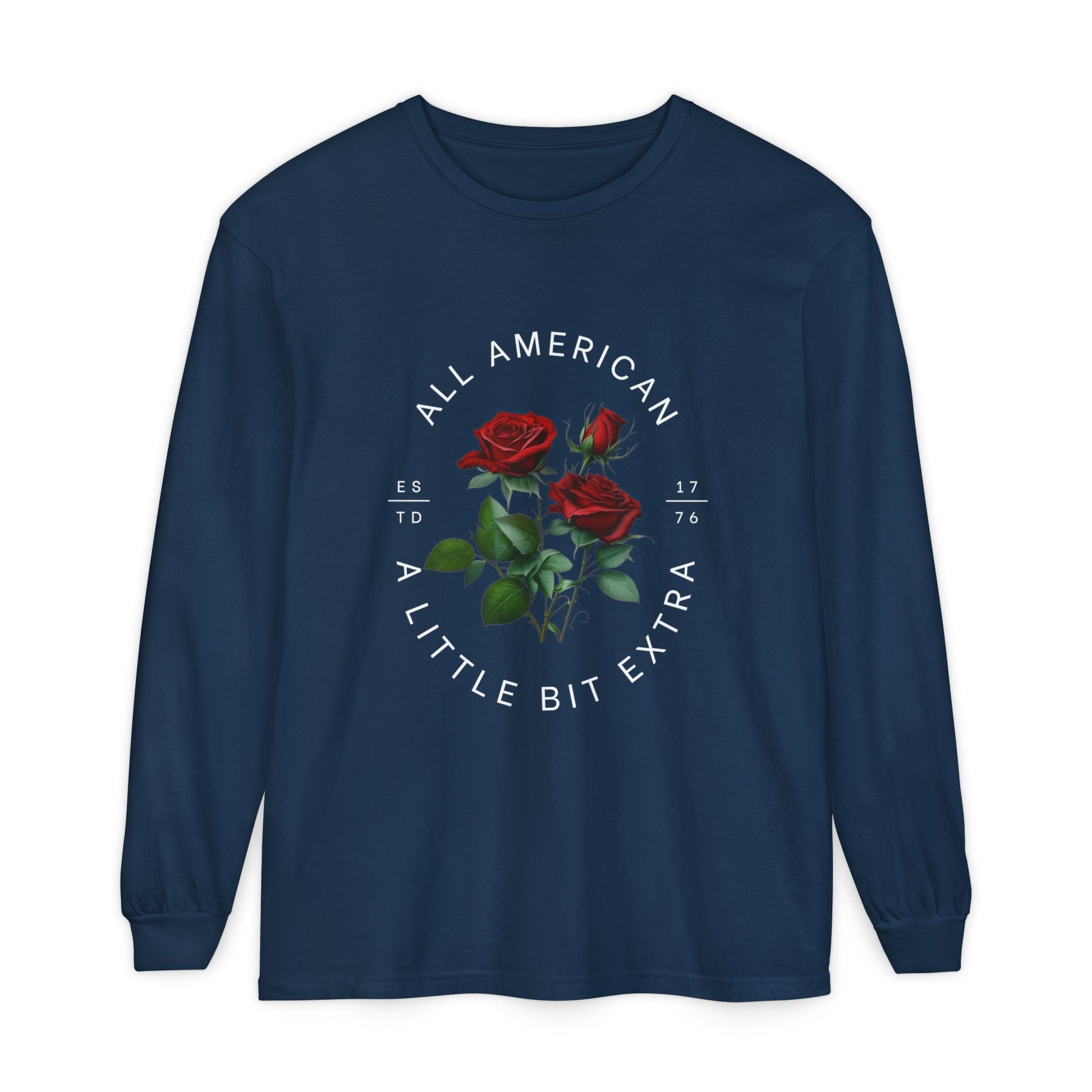 All American, A Little Extra - Long Sleeve Tee