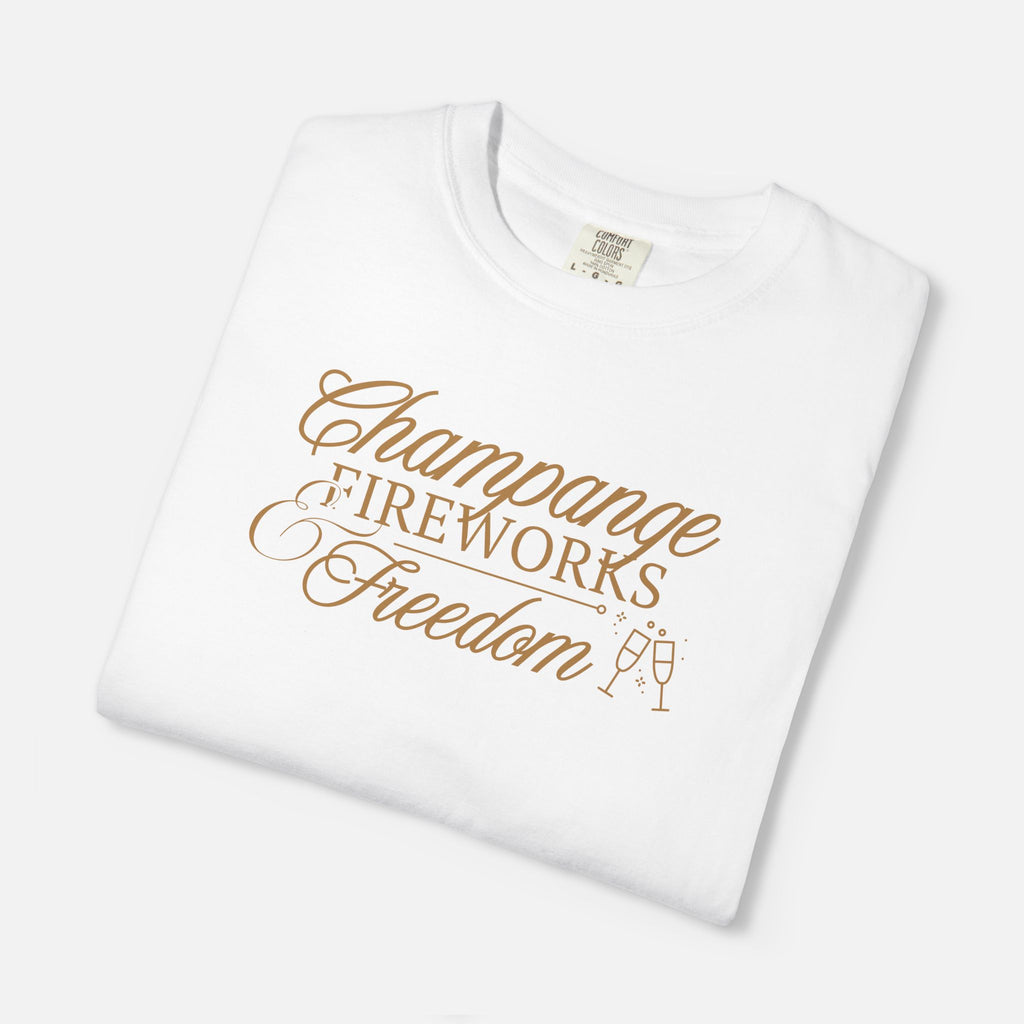 Champagne, Fireworks, Freedom - Tee