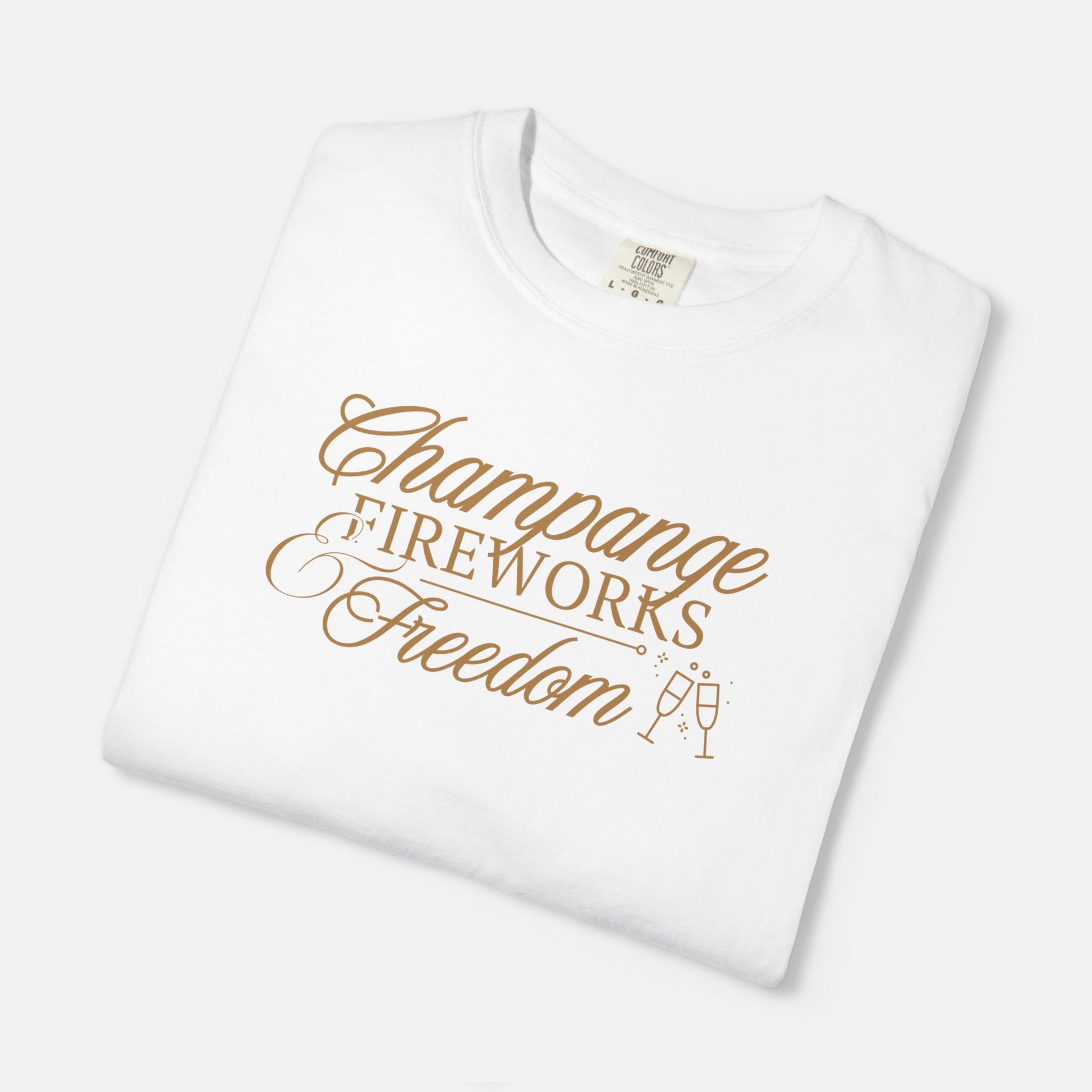 Champagne, Fireworks, Freedom - Tee