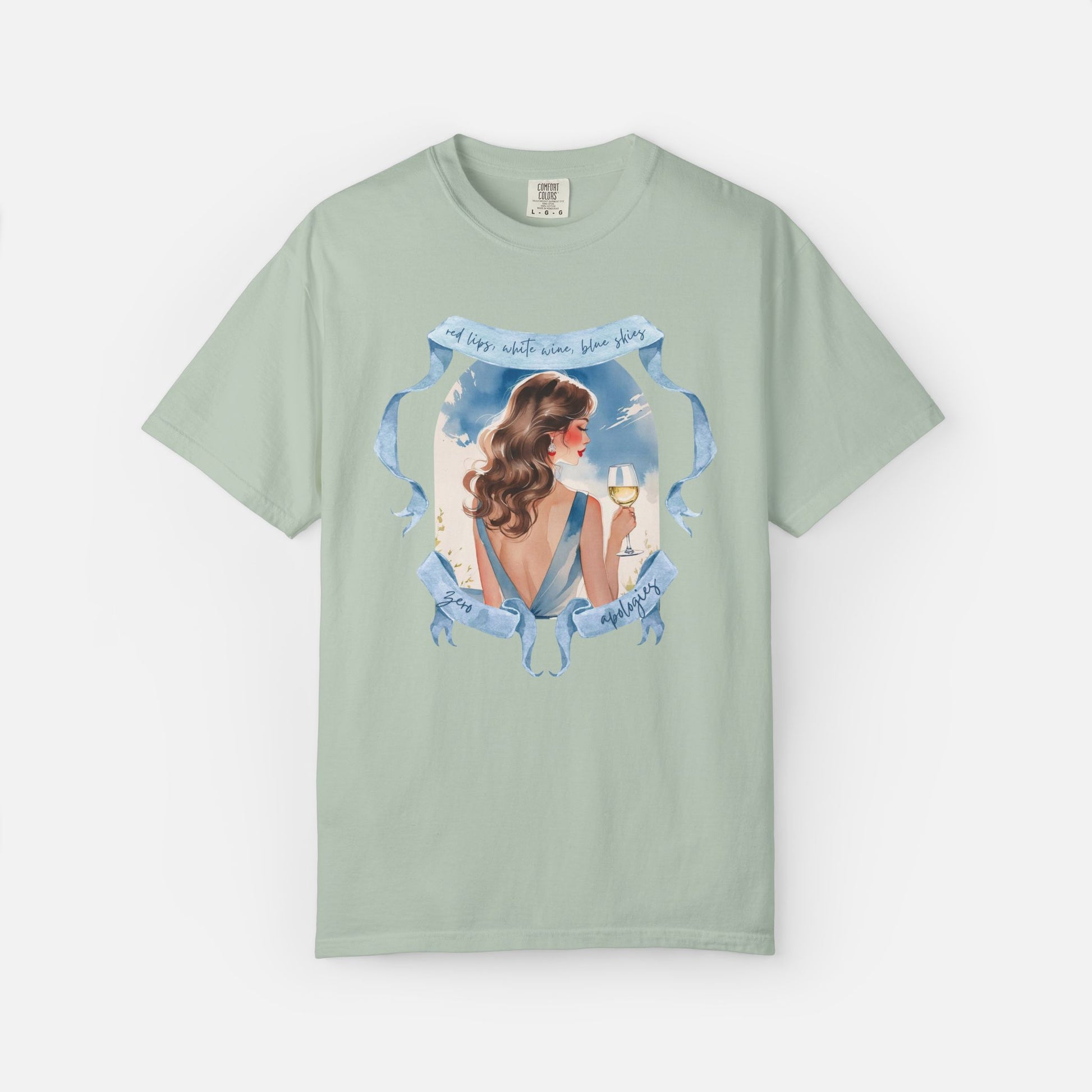 Red Lips, White Wine, Blue Skies, Zero Apologies - Tee