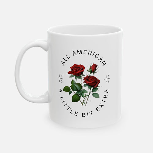 All American, A Little Extra – Glossy Ceramic Mug 11oz