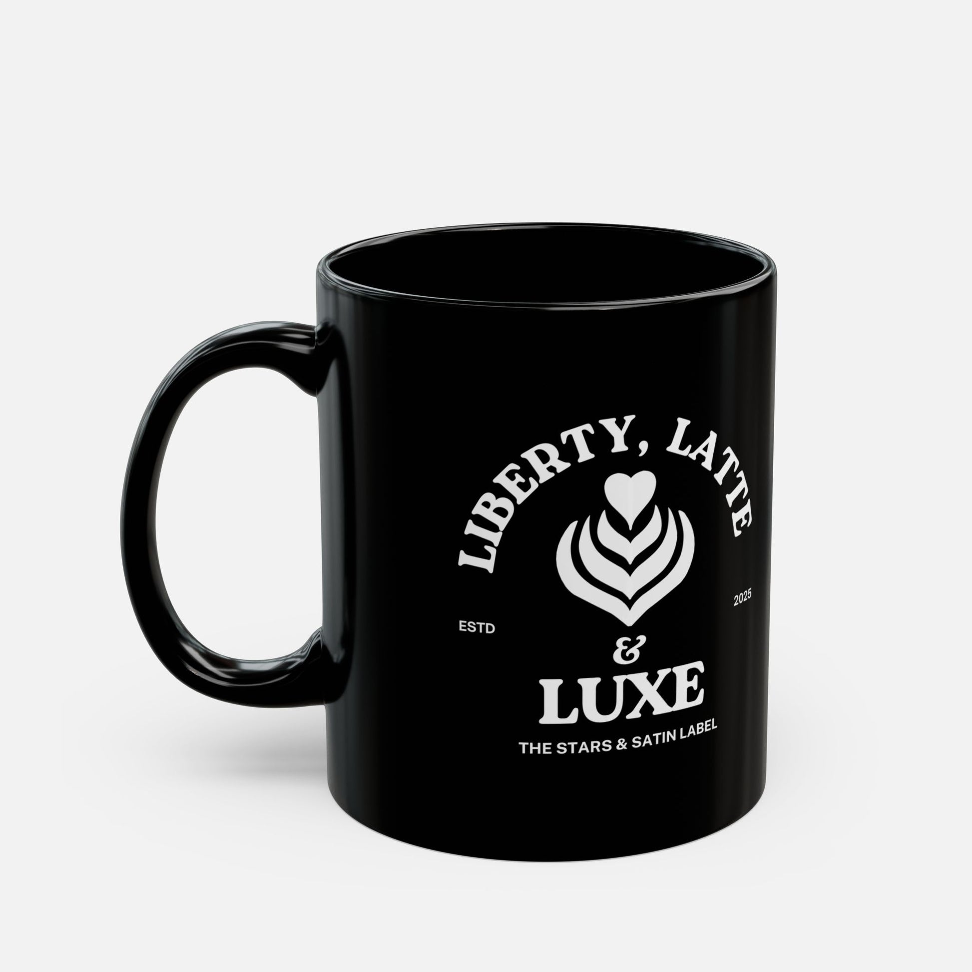Liberty, Latte & Luxe – Glossy Black Ceramic Mug 11oz, 15oz