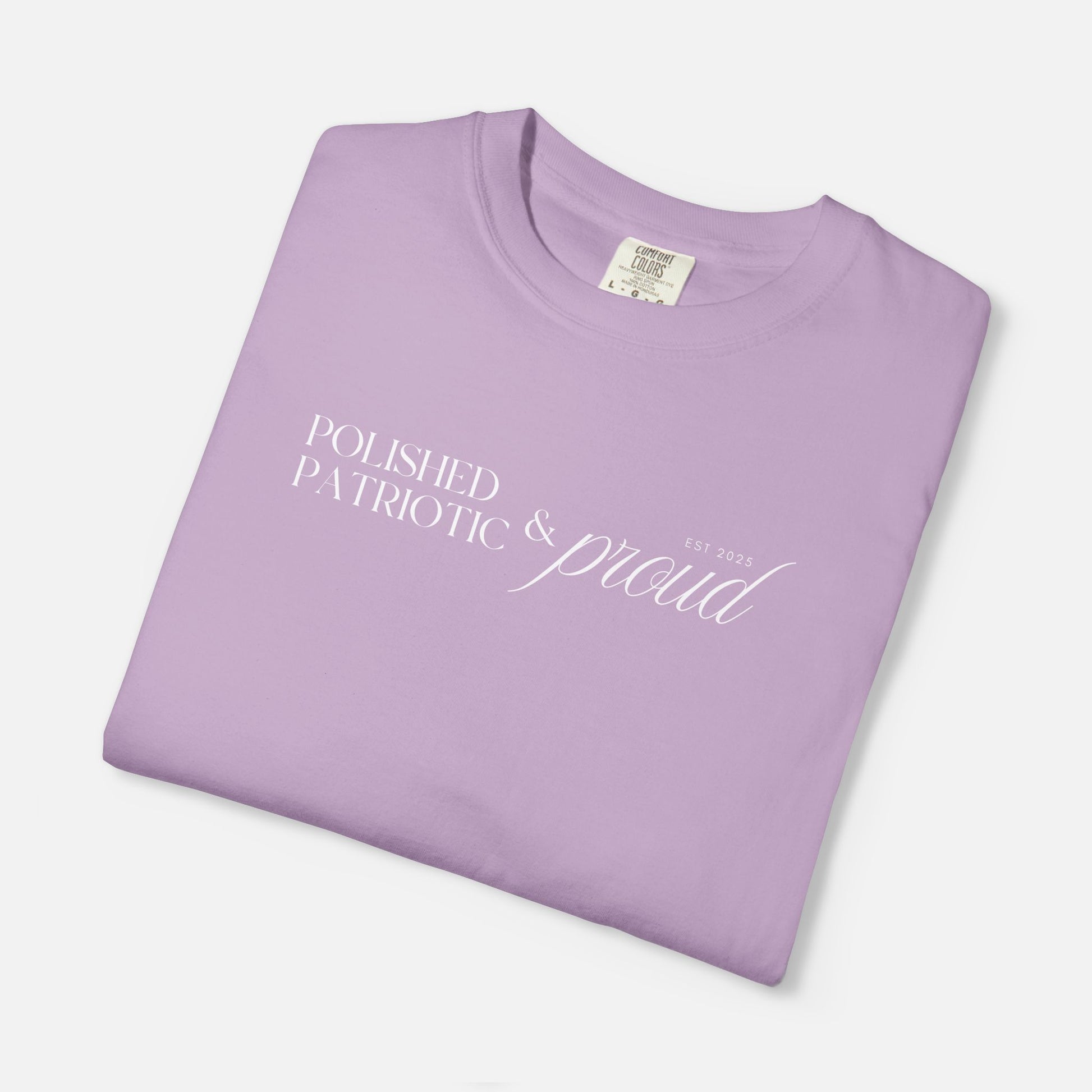Polished, Patriotic & Proud – Statement Tee