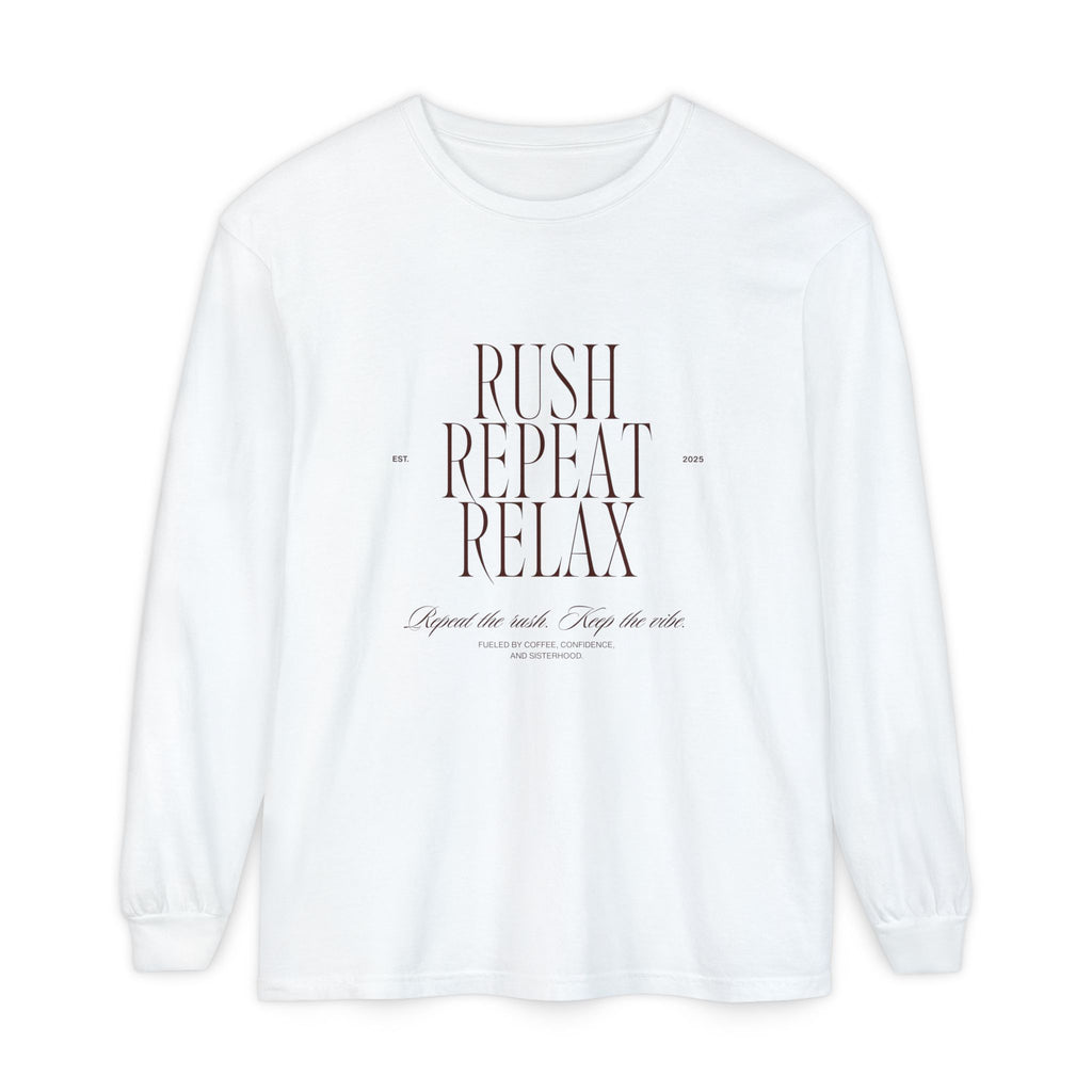 Rush Repeat Relax - Minimalist Graphic Long Sleeve Tee