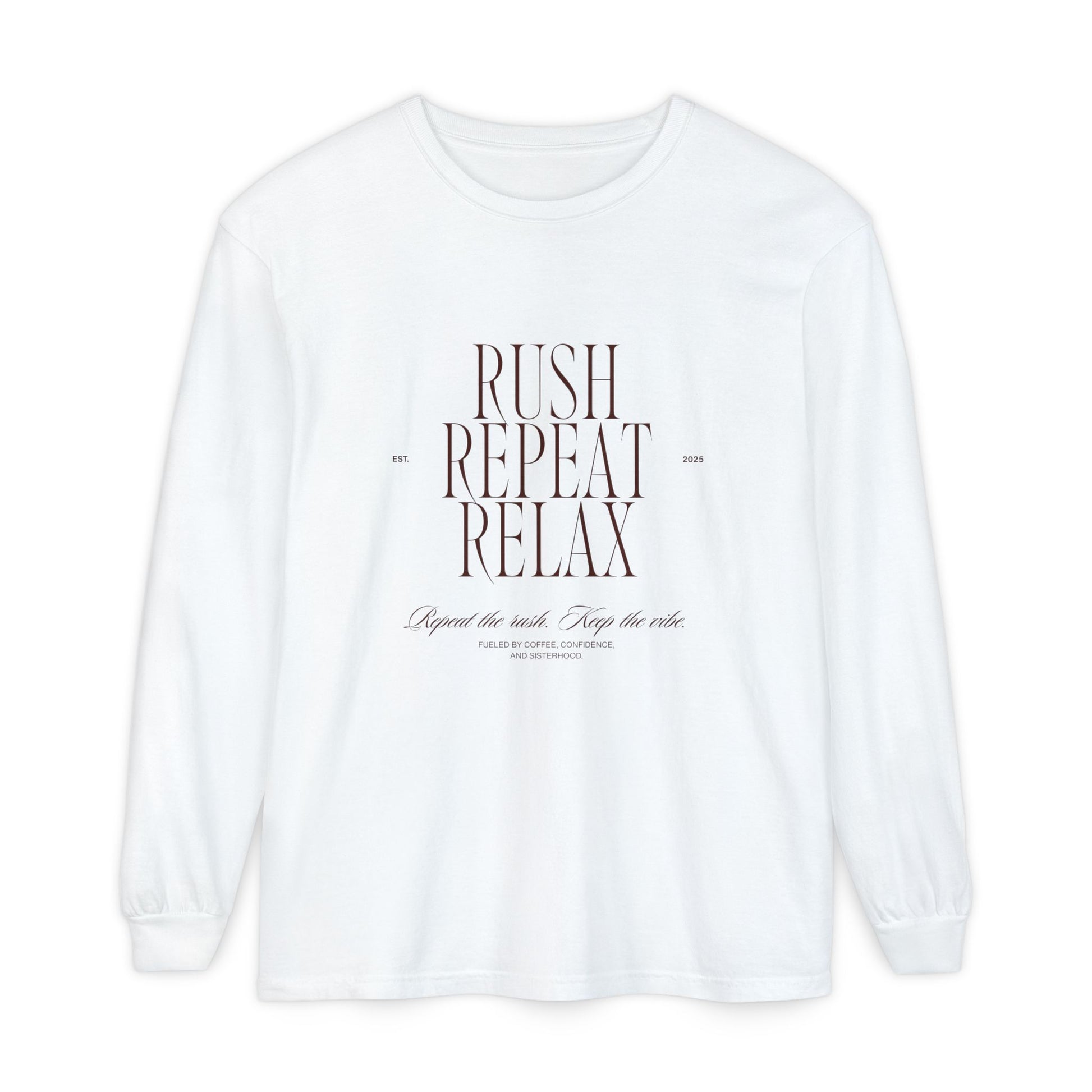 Rush Repeat Relax - Minimalist Graphic Long Sleeve Tee