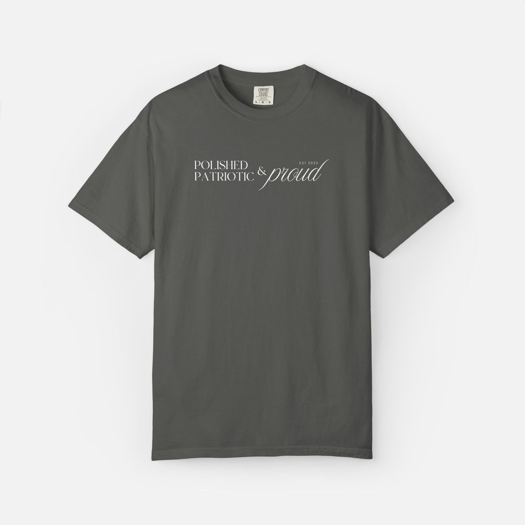 Polished, Patriotic & Proud – Statement Tee