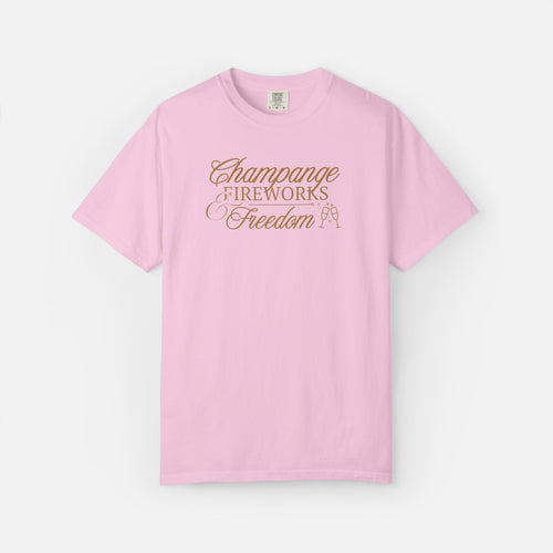 Champagne, Fireworks, Freedom - Tee
