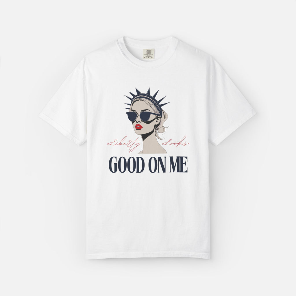 Liberty Looks Good on Me – Chic Lady Liberty Graphic Tee