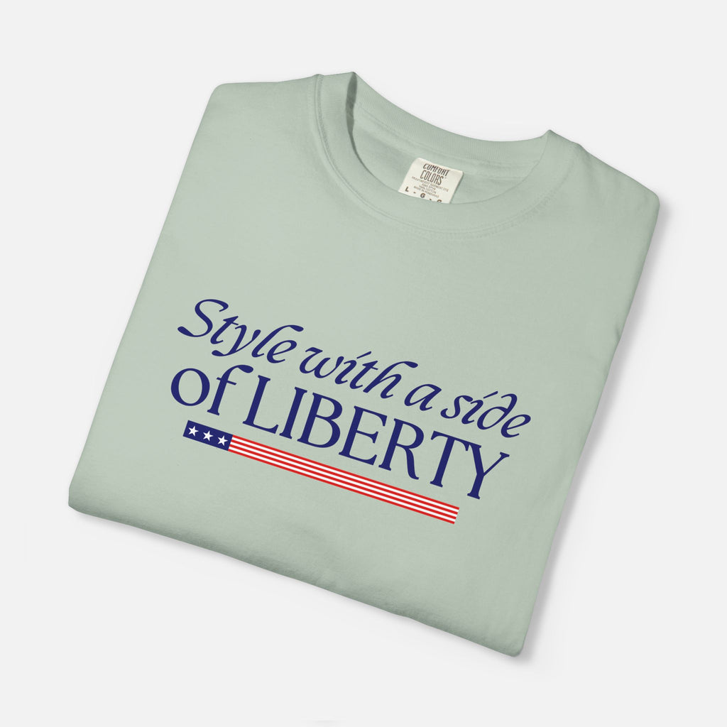 Style with a Side of Liberty - T-Shirt Light