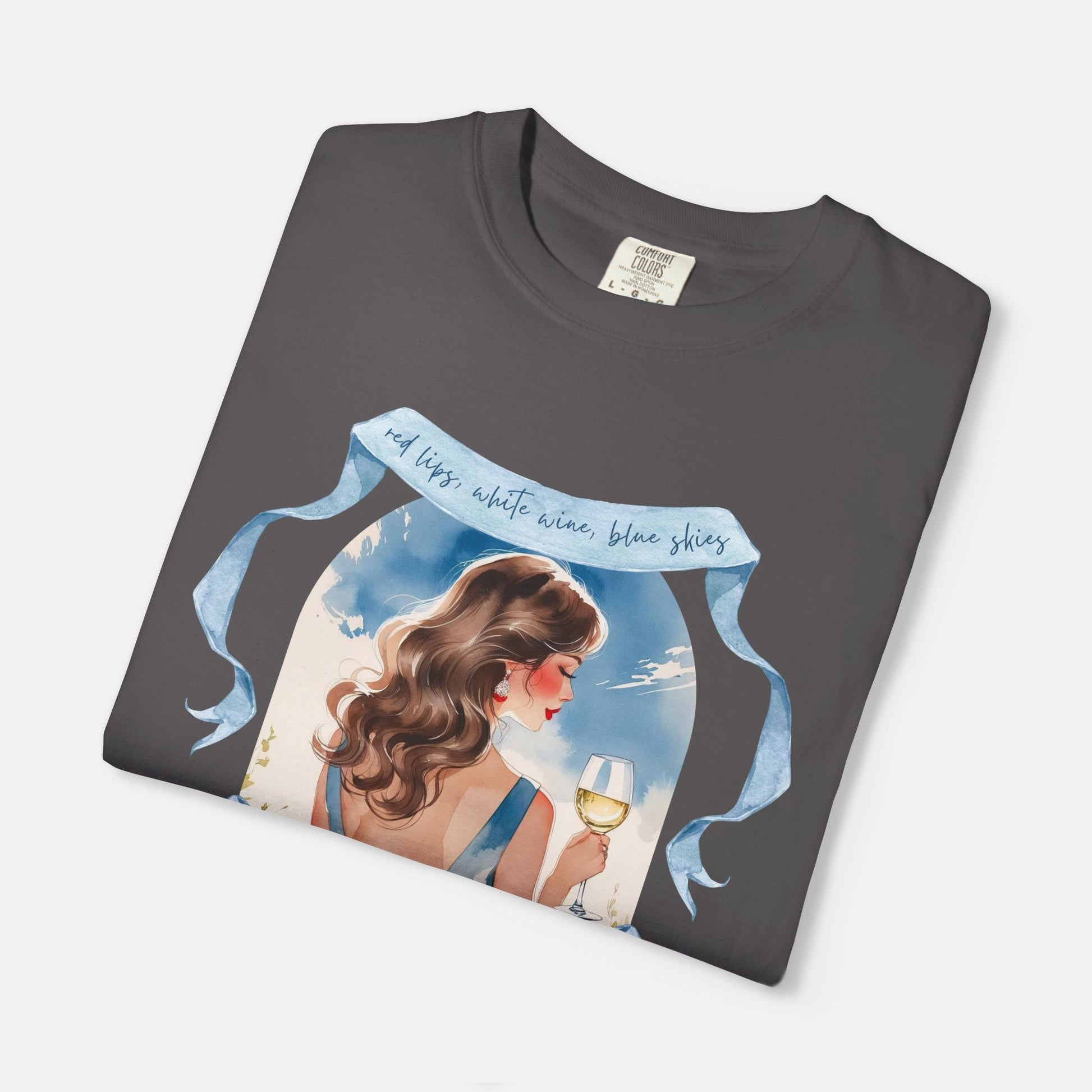 Red Lips, White Wine, Blue Skies, Zero Apologies - Tee