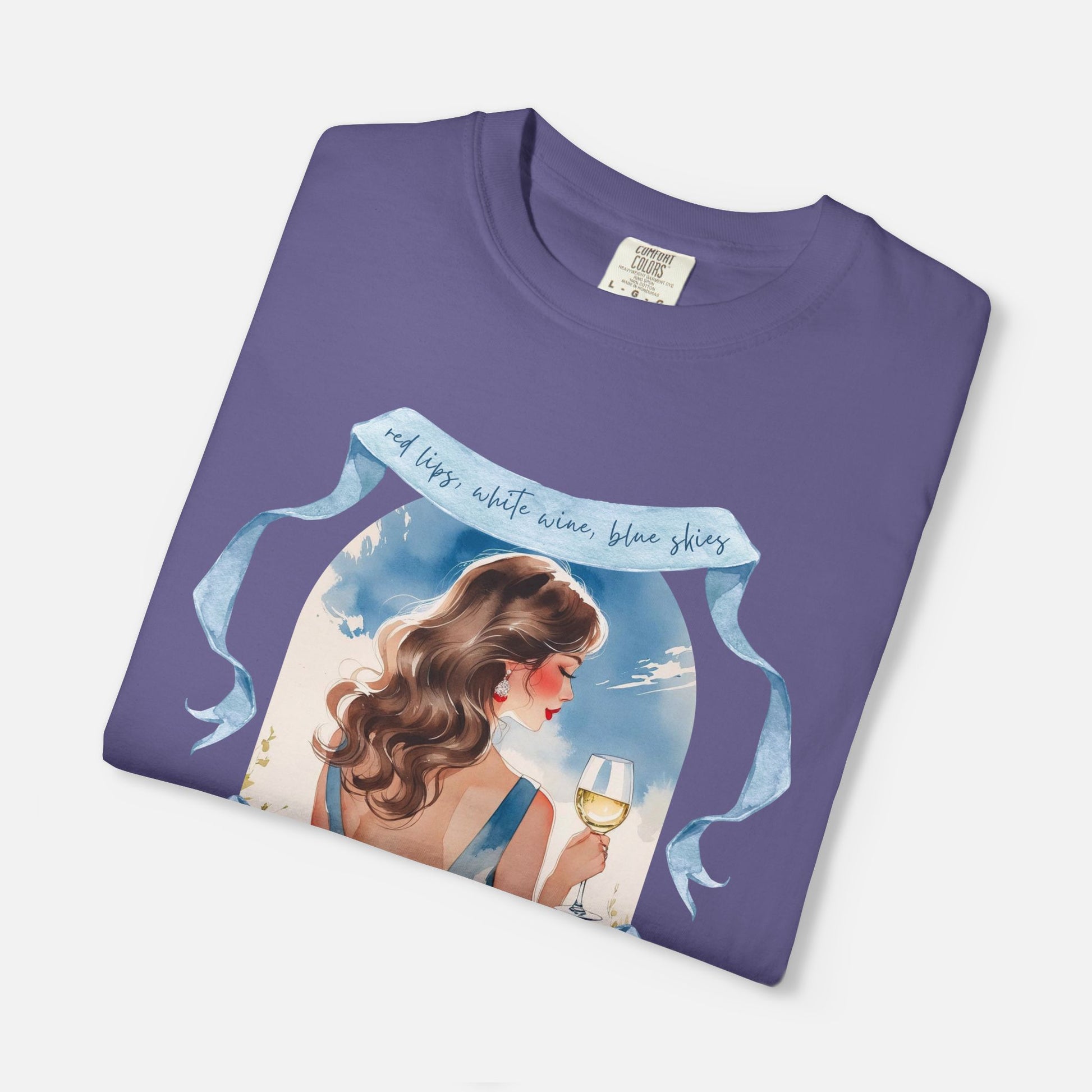 Red Lips, White Wine, Blue Skies, Zero Apologies - Tee