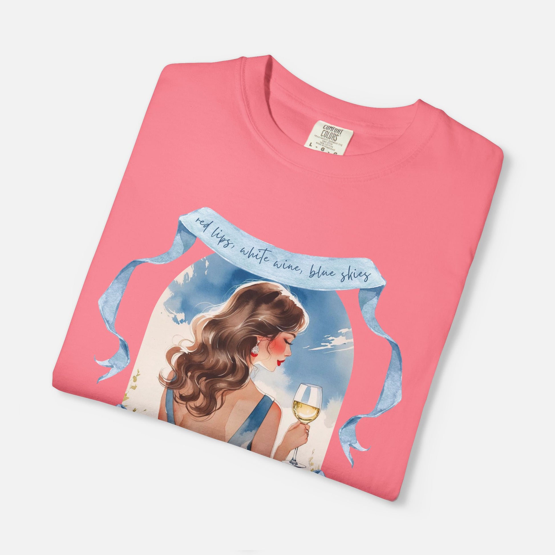 Red Lips, White Wine, Blue Skies, Zero Apologies - Tee